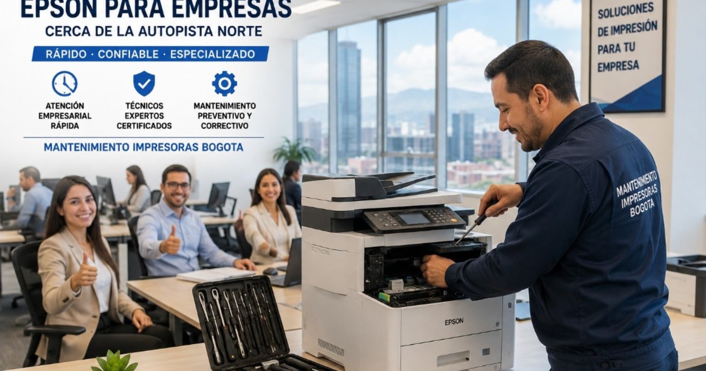 Servicio técnico epson para empresas cerca de la Autopista Norte